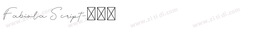 Fabiola Script字体转换